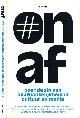 9789046816271 Brink, Hans Maarten van den (samenstelling), On Af: Over de zin van onafhankelijkheid in cultuur en media.