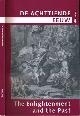  Lok, Matthijs, Marleen de Vries, Jill Briggeman e.a. (red.), De Achttiende eeuw: The Enlightenment and the Past.
