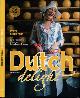 9789085410119 Pessiseron, Sylvia (text)., Dutch Delight: Typical Dutch Food.