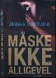 9788740618174 Loontjens, Jannah, Maske Ikke Alligevel.