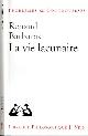 9782711623877 Barbaras, Renaud., La Vie lacunaire.