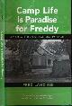 9780896803084 Lanzing, Fred., Camp Life is Paradise for Freddy: A childhood in the Dutch East Indies, 1933-1946.