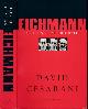 9789076341491 Cesarani, David., Eichmann: De definitieve biografie.