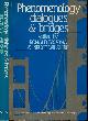 0873956915 Bruzina, Ronald & Bruce Wilshire (editors)., Penomenology: Dialogues and bridges.