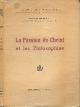  Breton, Stanislas., La Passion du Christ et les Philosophies.