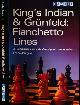 9781901983746 Janjgava, Lasha., King's Indian & Grünfeld: Fianchetto Lines. A detailed survey of one of White's most popular opening systems.