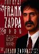 9780671705725 Zappa, Frank & Peter Occhiogrosso., The Real Frank Zappa Book.