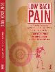 9780750694858 Rucker, Karen S., Andrew J. Cole & Stuart M. Weinstein., Low Back Pain: A symptom-based approach to diagnosis and treatment.