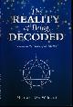 9781483694818 DeWhitt, Mitzi., The Reality of Being, Decoded.