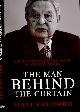 9781637583326 Palumbo, Matt., The Man behind the Curtain: Inside the secret network of George Soros.