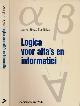 9062334539 Eijck, Jan van & Elias Thijsse., Logica voor alfa's en informatici.