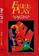 9780874776317 Nachmanovitch,  Stephen., Free Play: Improvisation in life and Art.