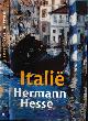 9789045005225 Hesse, Herman., Italië: Reisimpressies.