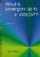 9780814657829 Tekippe, Terry J., What is Lonergan up to in Insight: A primer.