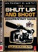 9780240809359 Artis, Anthony Q, The Shut Up and Shoot Documentary Guide: A down & dirty DV production.