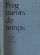 9782365112253 Morris, Wright., Fragments de Temps: Photographie, écriture, mémoire.