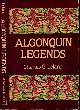 9780486269443 Leland, Charles G., Algonquin Legends.