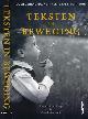 9789460044441 Knaap, Ewout van der & Cees Koster (redactie), Teksten in Beweging: Over vertaling, vertalers en literatuur.