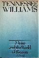 0671219820 Williams, Tennessee., Moise and the World of Reason.