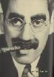  KANFER, STEFAN., Groucho: The Life and Times of Julius Henry Marx. isbn 9780713994698