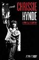  SOBSEY, ADAM., Chrissie Hynde. A Musical Biography.