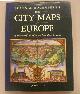 GOSS, JOHN., Braun & Hogenberg's The City Maps of Europe: A Selection of 16th Century Town Plans & Views