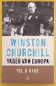  KLOS, FELIX., Winston Churchill, vader van Europa