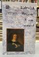  EBBEN, MAURITS., Lodewijck Huygens' Spaans Journaal. Reis naar het hof van de koning van Spanje , 1660-1661.