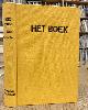  BOEK, HET. & BRUMMEL, L ; H. DE LA FONTAINE VERWEY;  EN ANDEREN, Het Boek. Derde reeks. Deel XXXVII.