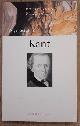 SCRUTON, ROGER., Kant, Kopstukken Filosofie