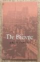  HUYSMANS, J.-K. [VERTALING JAN SIEBELINK, INLEIDING REIN BLOEM], De Bièvre.