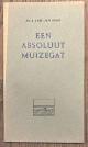  BERG, ARIE VAN DEN., Een absoluut muizegat.