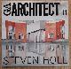  GLOBAL ARCHITECTURE., FUTAGAWA YUKIO (EDIT)., ITO, TOYO [INTROD.]. & HOLL, STEVEN., Steven Holl. GA Architect 11.
