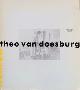  DOESBURG, THEO VAN - STRAATEN, EVERT VAN., Theo van Doesburg. Schilder en architect.