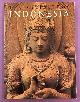  FONTEIN, JAN; SOEKMONO, R.; SEDYAWATI., The Sculpture of Indonesia.