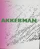  AKKERMAN, BEN - MARCEL VOS., Akkerman. Schilder painter. [ Monografiën van Nederlandse kunstenaars 3 ] (Ben )