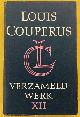  COUPERUS, LOUIS., Verzameld werken. [Deel] XII. Verhalen.