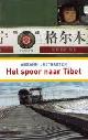  LUSTGARTEN, ABRAHM., Het spoor naar Tibet - isbn 9789045010373
