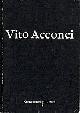  ACCONCI, VITO., Vito Acconci.