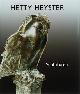  HEYSTER, HETTY., Hetty Heyster. Sculpturen.