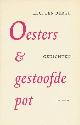  BERGE, H.C. TEN., Oesters & gestoofde pot. Gedichten.