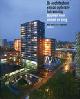  MENS, NOOR & COR WAGENAAR., De architectuur van de ouderenhuisvesting. Bouwen voor wonen en zorg.