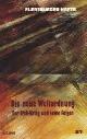  Flensburger Hefte Verlag Red. Nr. 81, Die neue Weltordnung. Der Irak-Krieg und seine Folgen.