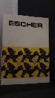  Escher, M.C., M.C. Escher. Graphik und Zeichnungen.