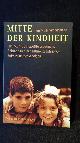  Müller- Wiedemann, Hans, Mitte der Kindheit. Das neunte bis zwölfte Lebensjahr.