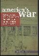 9780838985809 Ayers, Edward editor, America's War Talking About the Civil War and Emancipation on Their 150th Anniversaries