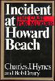 0399135006 Hynes, Charles and Bob Drury, Incident at Howard Beach the Case for Murder