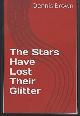 1549926624 Brown, Dennis, Stars Have Lost Their Glitter