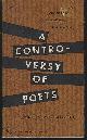  Leary, Paris and Robert Kelly editors, Controversy of Poets an Anthology of Contemporary American Poetry