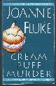 075821023X Fluke, Joanne, Cream Puff Murder